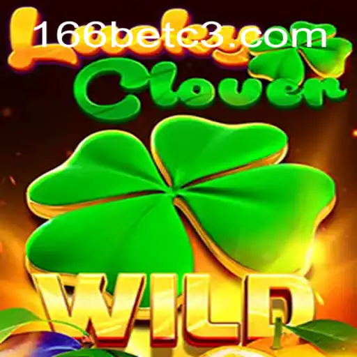 Descubra o Empolgante Mundo de LuckyClover no 166bet